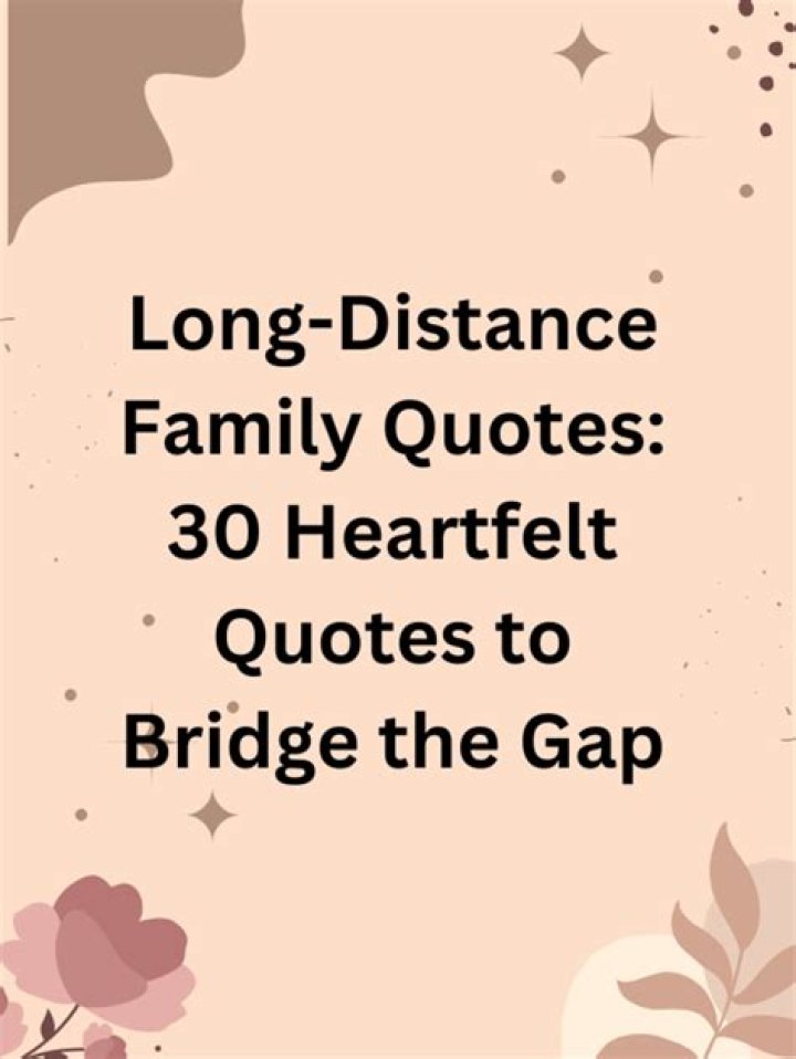 Discover Heartfelt Quotes That Bridge Long Distances Between Sisters