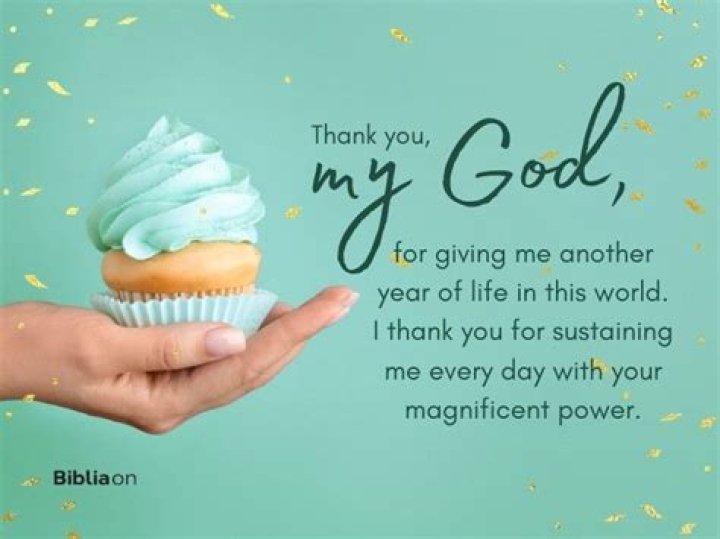 Exploring The Power Of "Thank You, Lord, For Giving Me Another Year Of Life"