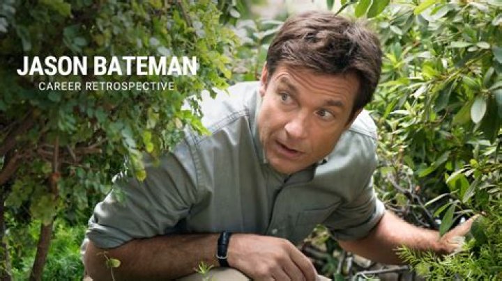 All of the Jason Bateman movies and shows on Netflix