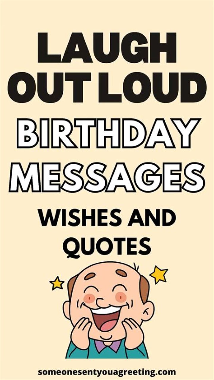 Unveiling Hilarious Birthday Quotes To Laugh At Yourself